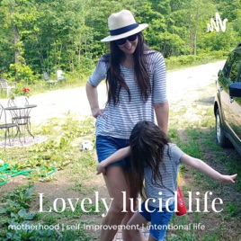 Lovely Lucid Life