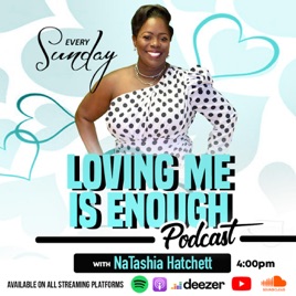 Loving me Is enough