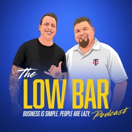 Low Bar Podcast