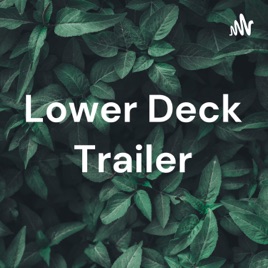 Lower Deck Trailer