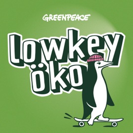 lowkey öko - aktuelle Themen rund um Umwelt, Klima, Nachhaltigkeit