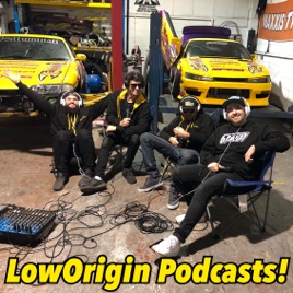 LowOrigin Podcast