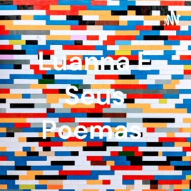 Luanna E Seus Poemas