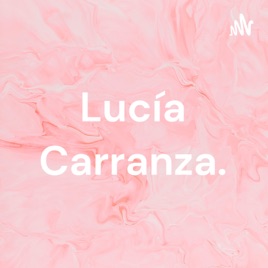 Lucía Carranza.