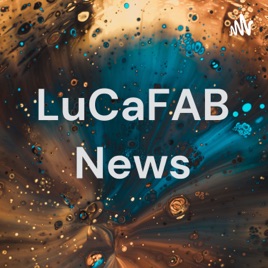 LuCaFAB News