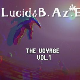 Lucid & B.Az.E