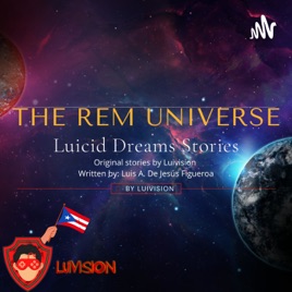 Lucid Dream Stories (The REM Universe)