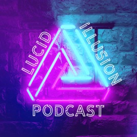 Lucid Illusions