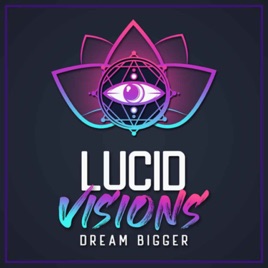 Lucid Visions