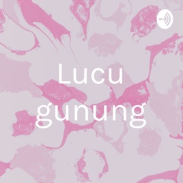 Lucu gunung