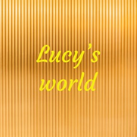 Lucy’s world❤️✌️🦋