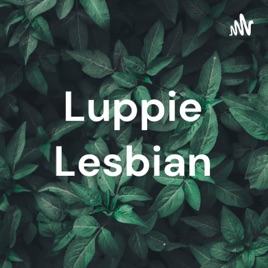Luppie Lesbian