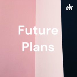 Lutfi Kartika Wulan_kelompok 33_future Plans