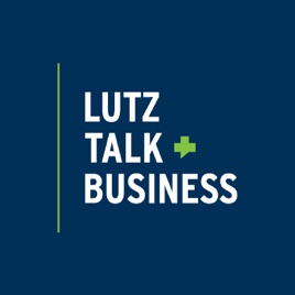 Lutz Talk Business