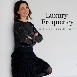 Luxury Frequency