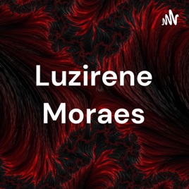 Luzirene Moraes