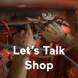 LWA Presents: Let's Talk Shop
