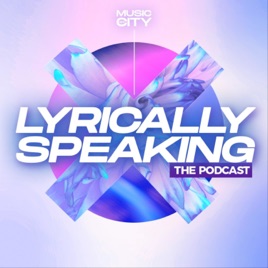 Lyrically Speaking