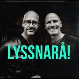 Lyssnarå!