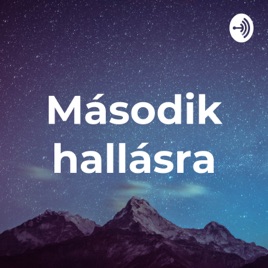 Második hallásra