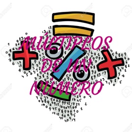 MÚLTIPLOS DE UN NÚMERO
