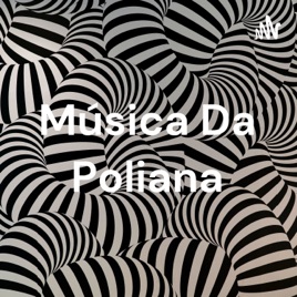 Música Da Poliana
