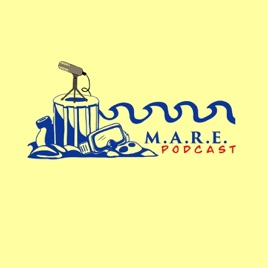 M.A.R.E. Podcast