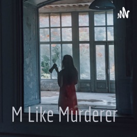 M Like Murderer