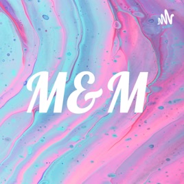 M&M