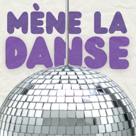mène la danse