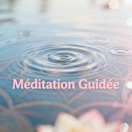 Méditation Guidée