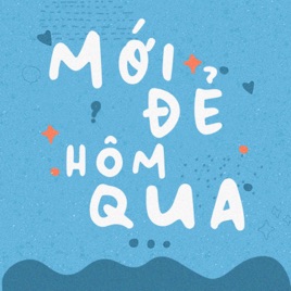 Mới đẻ hôm qua