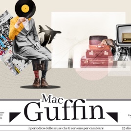 MacGuffin, il podcast!  Erika Renai legge (e racconta) le scuse che ti servono per cambiare.
