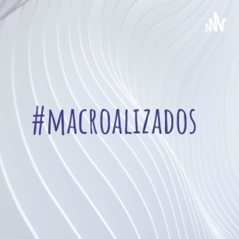 #macroalizados