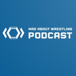 Mad About Wrestling