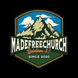 MADE FREE CHURCH
