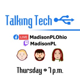 Madison Public Library's ~ Talking Tech