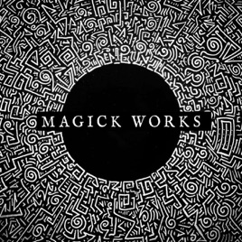 Magick Works, by The Magical Egypt Documentary Series