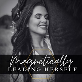 Magnetically Leading Herself