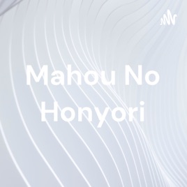 Mahou No Honyori