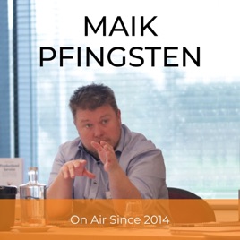 Maik Pfingsten Podcast