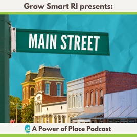 Main Street: A Power of Place Podcast