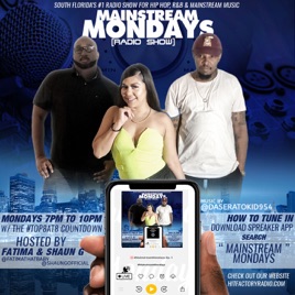 #MainstreamMondays