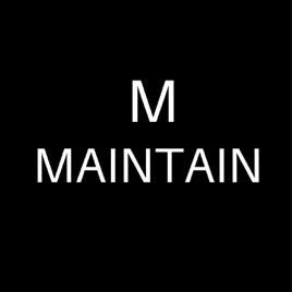 Maintain
