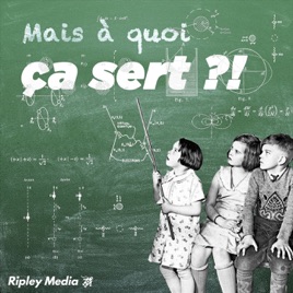 Mais à quoi ça sert ?