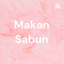 Makan Sabun