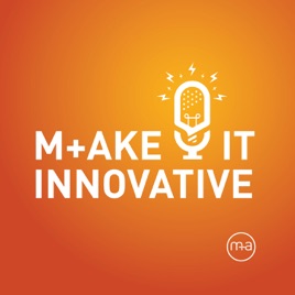 M+Ake It Innovative