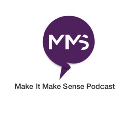 Make it Make Sense Podcast