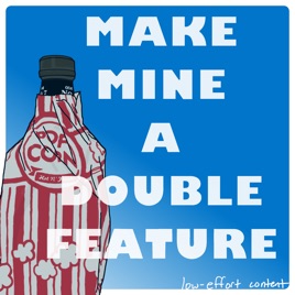 Make Mine a Double Feature