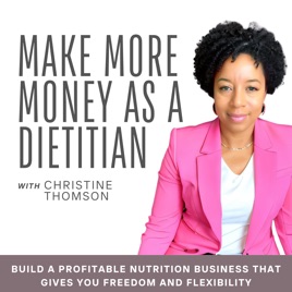Make More Money as a Dietitian | Private Practice, Business Confidence, Career Flexibility, Financial Freedom